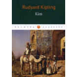 Kim = Ким: роман на англ.яз. Kipling R.