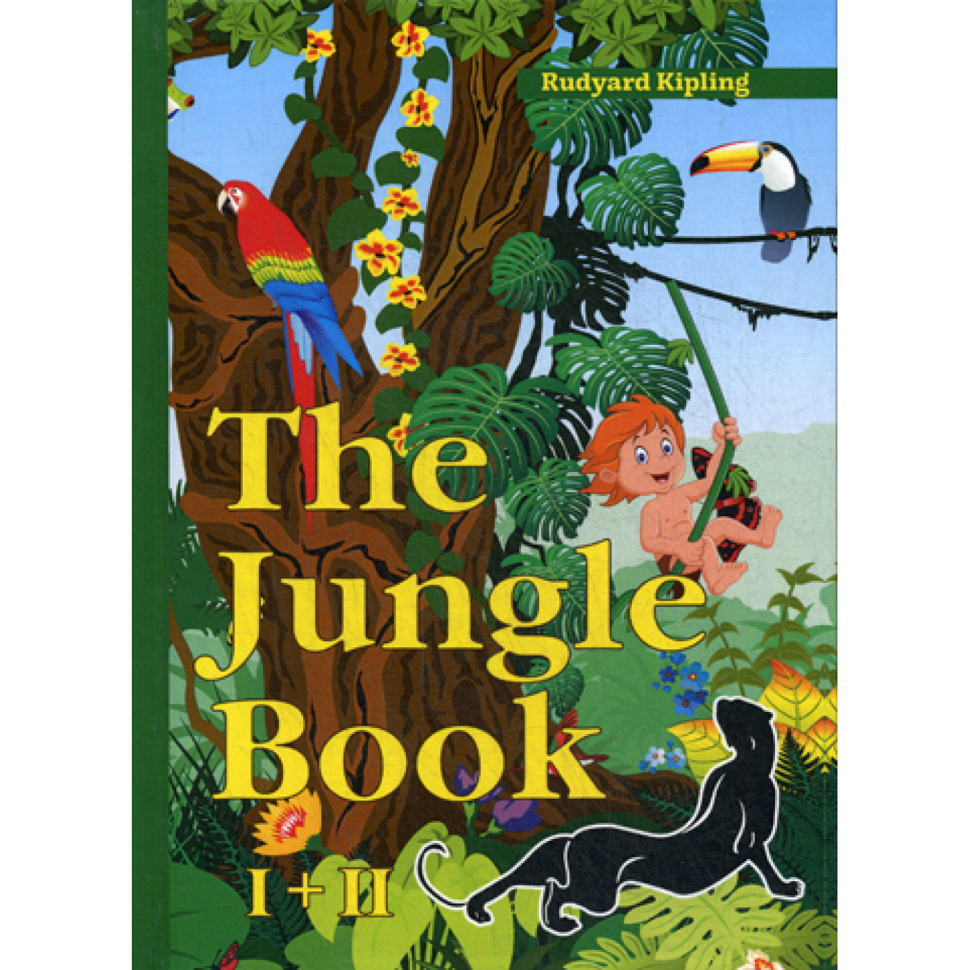 The Jungle Book 1 и 2 = Первая и Вторая Книга джунглей: на англ.яз. Kipling R.