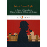 A Study in Scarlet and The Adventures of Sherlock Holmes: на англ.яз. Doyle A.C.