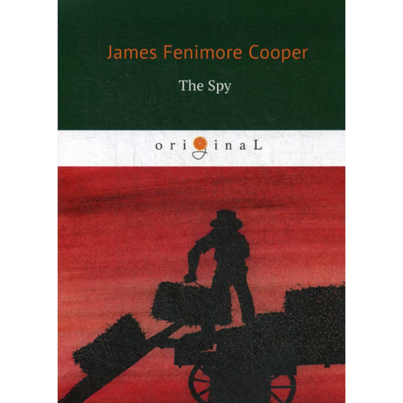 The Spy = Шпион: на англ.яз. Cooper J.F.
