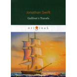 Gulliver's Travels = Путешествия Гулливера: на англ.яз. Swift J.