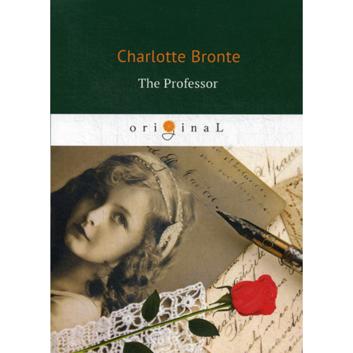 The Professor = Учитель: роман на англ.яз. Bronte C.