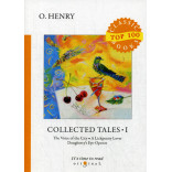 Collected Tales I = Сборник рассказов I: на англ.яз. Henry O.